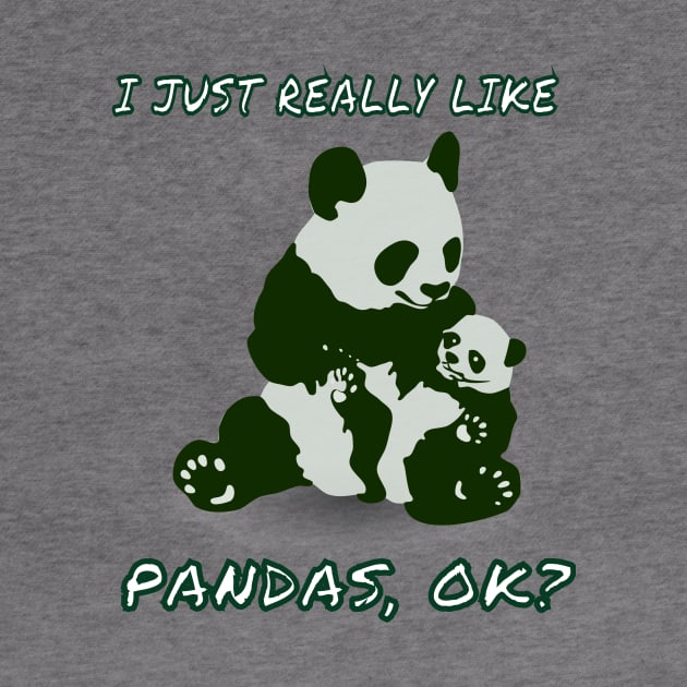 I Just Really Like Pandas,Ok? Baby Pandas Animals Fan by klimentina